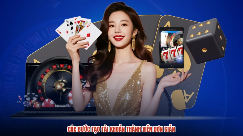 Các bước tạo tài khoản thành viên đơn giản