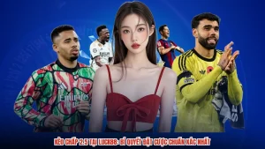 Kèo Chấp 2.5 Tại LUCK88: Bí Quyết Đặt Cược Chuẩn Xác Nhất