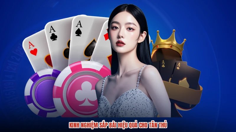 Kinh nghiệm sắp bài hiệu quả cho tân thủ